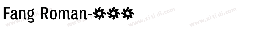 Fang Roman字体转换
